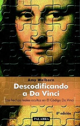 DESCODIFICANDO A DA VINCI | 9788482398723 | WELBORN,AMY | Libreria Geli - Librería Online de Girona - Comprar libros en catalán y castellano