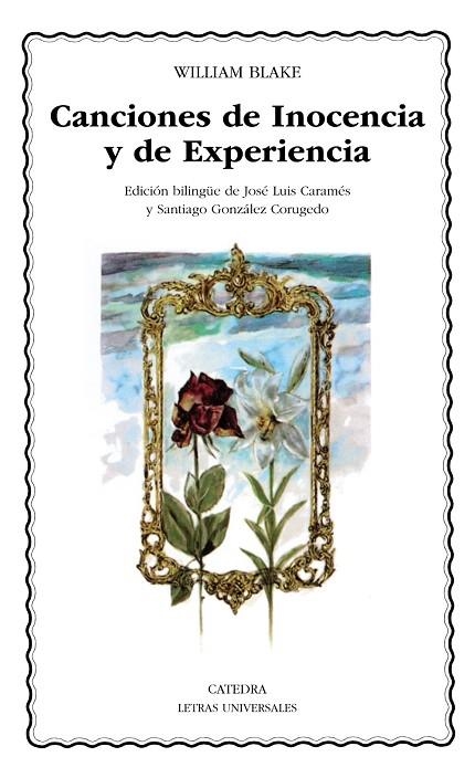 CANCIONES DE INOCENCIA Y DE EXPERIENCIA | 9788437606682 | BLAKE,WILLIAM | Libreria Geli - Librería Online de Girona - Comprar libros en catalán y castellano