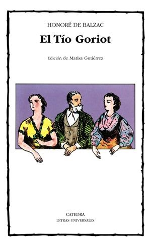 EL TIO GORIOT | 9788437605203 | BALZAC,HONORE DE | Llibreria Geli - Llibreria Online de Girona - Comprar llibres en català i castellà