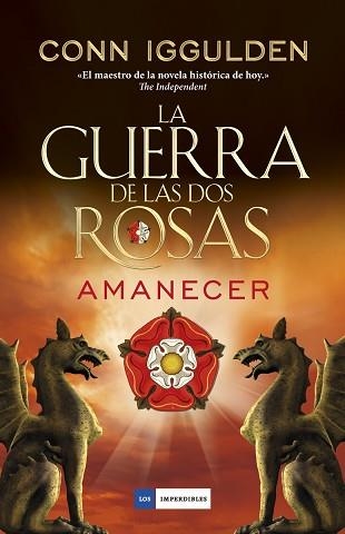 LA GUERRA DE LAS DOS ROSAS-4.AMANECER | 9788416634606 | IGGULDEN,CONN | Llibreria Geli - Llibreria Online de Girona - Comprar llibres en català i castellà