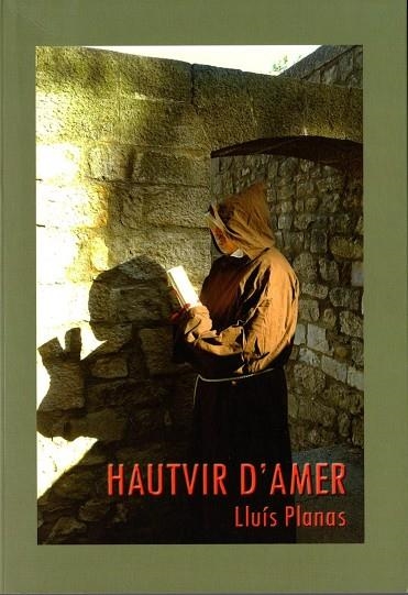 HAUTVIR D'AMER | 9788469793244 | PLANAS,LLUIS | Libreria Geli - Librería Online de Girona - Comprar libros en catalán y castellano