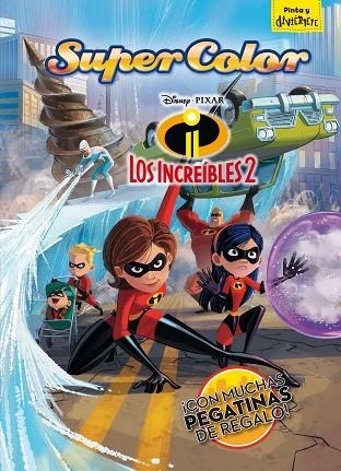 LOS INCREÍBLES 2.SUPERCOLOR | 9788416917617 | Libreria Geli - Librería Online de Girona - Comprar libros en catalán y castellano