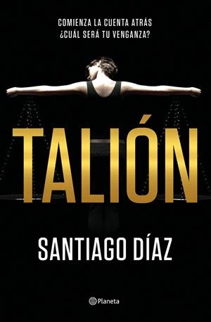TALIóN | 9788408186076 | DÍAZ,SANTIAGO | Llibreria Geli - Llibreria Online de Girona - Comprar llibres en català i castellà