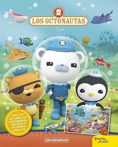 LOS OCTONAUTAS.LIBROAVENTURAS | 9788408181026 | Libreria Geli - Librería Online de Girona - Comprar libros en catalán y castellano