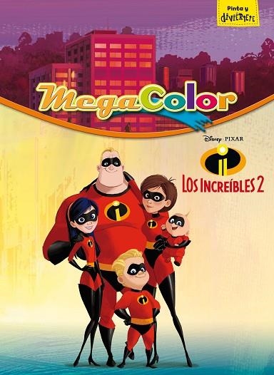 LOS INCREÍBLES 2.MEGACOLOR | 9788416917624 | Libreria Geli - Librería Online de Girona - Comprar libros en catalán y castellano