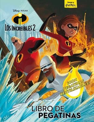 LOS INCREÍBLES 2.LIBRO DE PEGATINAS | 9788416917600 | Libreria Geli - Librería Online de Girona - Comprar libros en catalán y castellano