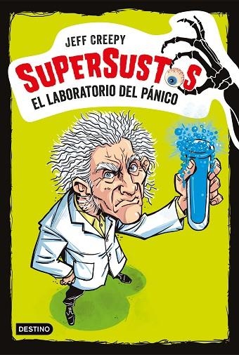 SUPERSUSTOS.EL LABORATORIO DEL PÁNICO | 9788408187141 | CREEPY,JEFF | Llibreria Geli - Llibreria Online de Girona - Comprar llibres en català i castellà