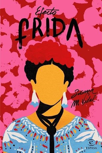 EFECTO FRIDA | 9788467052077 | VIDAL,SUSANA M. | Llibreria Geli - Llibreria Online de Girona - Comprar llibres en català i castellà