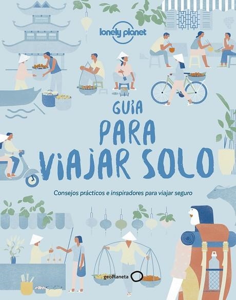 GUíA PARA VIAJAR SOLO | 9788408185673 | Libreria Geli - Librería Online de Girona - Comprar libros en catalán y castellano