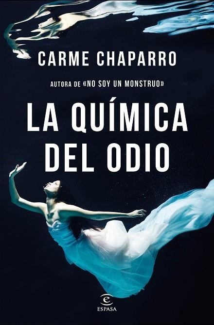 LA QUíMICA DEL ODIO | 9788467052633 | CHAPARRO,CARME | Libreria Geli - Librería Online de Girona - Comprar libros en catalán y castellano