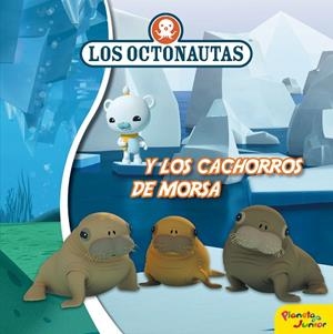 LOS OCTONAUTAS Y LOS CACHORROS DE MORSA | 9788408188308 | Llibreria Geli - Llibreria Online de Girona - Comprar llibres en català i castellà