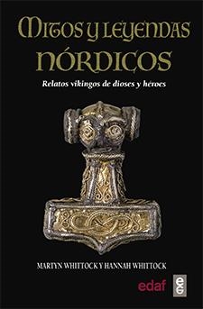 MITOS Y LEYENDAS NORDICOS.RELATOS VIKINGOS DE DIOSES Y HEROES | 9788441438583 | WHITTOCK,MARTYN/WHITTOCK.HANNAH | Libreria Geli - Librería Online de Girona - Comprar libros en catalán y castellano