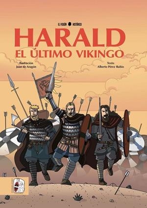 HARALD EL ÚLTIMO VIKINGO | 9788494826511 | PEREZ RUBIO,ALBERTO | Libreria Geli - Librería Online de Girona - Comprar libros en catalán y castellano