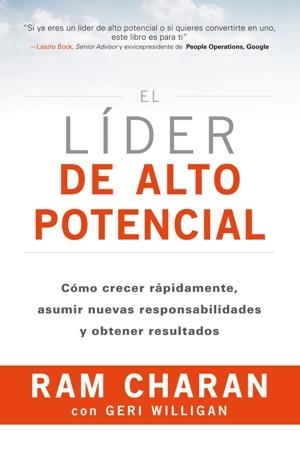EL LÍDER DE ALTO POTENCIAL | 9788494606625 | CHARAN,RAM | Libreria Geli - Librería Online de Girona - Comprar libros en catalán y castellano