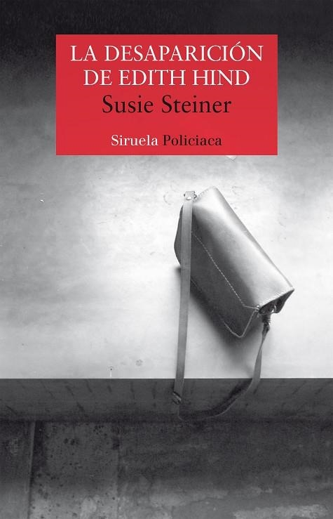 LA DESAPARICIóN DE EDITH HIND | 9788417308933 | STEINER,SUSIE | Libreria Geli - Librería Online de Girona - Comprar libros en catalán y castellano