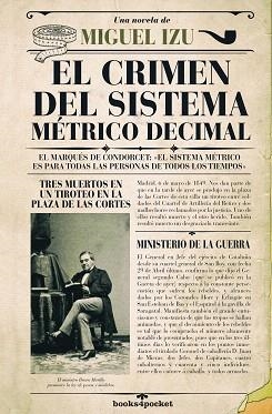 EL CRIMEN DEL SISTEMA MÉTRICO DECIMAL | 9788416622276 | IZU,MIGUEL | Llibreria Geli - Llibreria Online de Girona - Comprar llibres en català i castellà