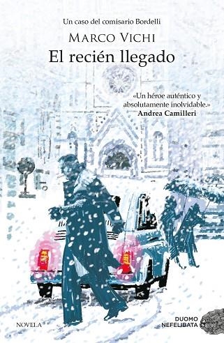 EL RECIÉN LLEGADO | 9788416634996 | VICHI,MARCO | Llibreria Geli - Llibreria Online de Girona - Comprar llibres en català i castellà
