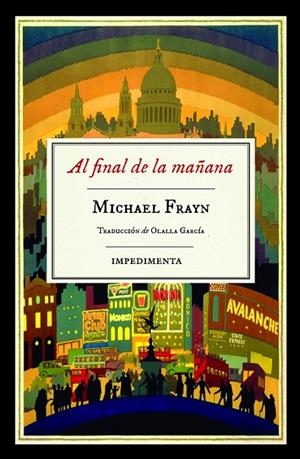 AL FINAL DE LA MAñANA | 9788417115579 | FRAYN,MICHAEL | Llibreria Geli - Llibreria Online de Girona - Comprar llibres en català i castellà