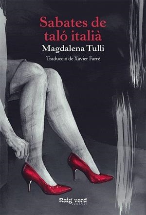 SABATES DE TALÓ ITALIÀ | 9788416689576 | TULLI,MAGDALENA | Libreria Geli - Librería Online de Girona - Comprar libros en catalán y castellano