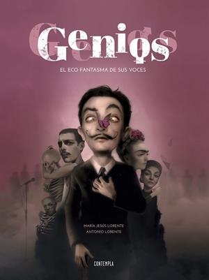 GENIOS.EL ECO FANTASMA DE SUS VOCES | 9788414012178 | LORENTE,MARÍA JESÚS/LORENTE,ANTONIO | Libreria Geli - Librería Online de Girona - Comprar libros en catalán y castellano