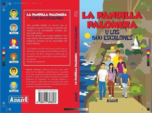 LA PANDILLA PALOMERA Y LOS OCHOCIENTOS ESCALONES | 9788417368623 | ARRONTES,MANUEL | Libreria Geli - Librería Online de Girona - Comprar libros en catalán y castellano