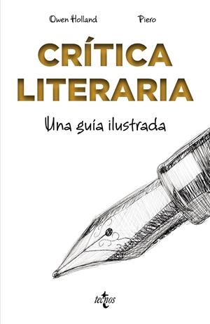 CRÍTICA LITERARIA.UNA GUÍA ILUSTRADA | 9788430974016 | HOLLAND,OWEN | Llibreria Geli - Llibreria Online de Girona - Comprar llibres en català i castellà