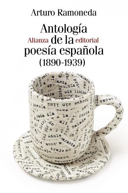 ANTOLOGÍA DE LA POESÍA ESPAÑOLA(1890-1939) | 9788491811473 | RAMONEDA,ARTURO | Llibreria Geli - Llibreria Online de Girona - Comprar llibres en català i castellà