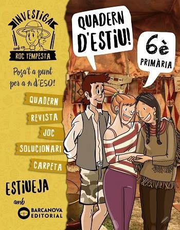 INVESTIGA AMB EN ROC TEMPESTA.QUADERN D'ESTIU 6È | 9788448944872 | MURILLO,NÚRIA/BARÓ,SANTI | Llibreria Geli - Llibreria Online de Girona - Comprar llibres en català i castellà