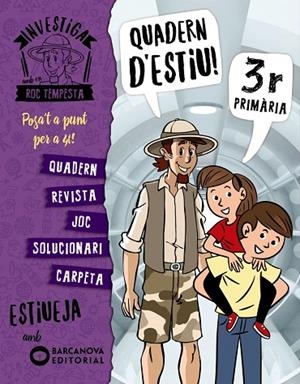 INVESTIGA AMB EN ROC TEMPESTA.QUADERN D'ESTIU 3R | 9788448944841 | MURILLO,NÚRIA/CERDÀ,XIMO | Llibreria Geli - Llibreria Online de Girona - Comprar llibres en català i castellà