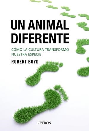 UN ANIMAL DIFERENTE.CÓMO LA CULTURA TRANSFORMÓ NUESTRA ESPECIE | 9788441540200 | BOYD,ROBERT | Libreria Geli - Librería Online de Girona - Comprar libros en catalán y castellano