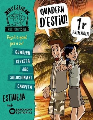 INVESTIGA AMB EN ROC TEMPESTA.QUADERN D'ESTIU 1R | 9788448944827 | MURILLO,NÚRIA/PRATS,JOAN DE DÉU | Llibreria Geli - Llibreria Online de Girona - Comprar llibres en català i castellà