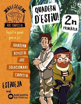 INVESTIGA AMB EN ROC TEMPESTA.QUADERN D'ESTIU 2N | 9788448944834 | MURILLO,NÚRIA/PRATS,JOAN DE DÉU | Llibreria Geli - Llibreria Online de Girona - Comprar llibres en català i castellà