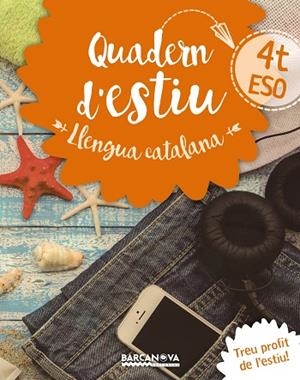 QUADERN D'ESTIU LLENGUA CATALANA 4T ESO | 9788448942045 | GONZÁLEZ,FRANCESC | Libreria Geli - Librería Online de Girona - Comprar libros en catalán y castellano