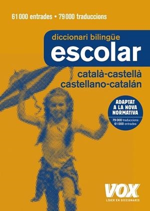 DICCIONARI ESCOLAR CATALà-CASTELLà / CASTELLANO-CATALáN | 9788499742724 | Libreria Geli - Librería Online de Girona - Comprar libros en catalán y castellano
