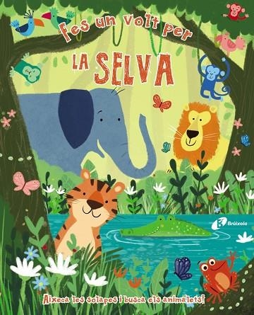FES UN VOLT PER LA SELVA | 9788499068732 | V.V.A.A. | Libreria Geli - Librería Online de Girona - Comprar libros en catalán y castellano