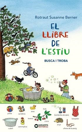 EL LLIBRE DE L'ESTIU.BUSCA I TROBA | 9788448946043 | ROTRAUT BERNER,SUSANNE | Libreria Geli - Librería Online de Girona - Comprar libros en catalán y castellano