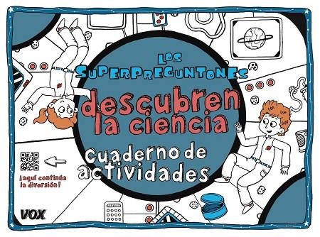 LOS SUPERPREGUNTONES DESCUBREN LA CIENCIA | 9788499742847 | V.V.A.A. | Libreria Geli - Librería Online de Girona - Comprar libros en catalán y castellano