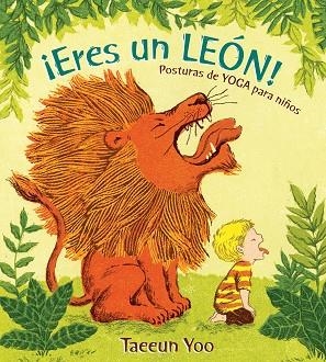 ERES UN LEÓN! | 9788494811005 | YOO,TAEEUN | Libreria Geli - Librería Online de Girona - Comprar libros en catalán y castellano