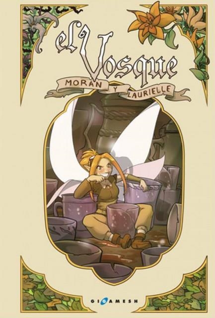 EL VOSQUE | 9788416035861 | MORÁN/LAURIELLE | Llibreria Geli - Llibreria Online de Girona - Comprar llibres en català i castellà
