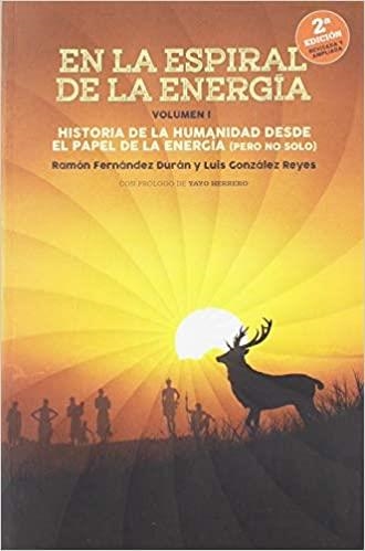 EN LA ESPIRAL DE LA ENERGIA | 9788494785085 |   | Libreria Geli - Librería Online de Girona - Comprar libros en catalán y castellano