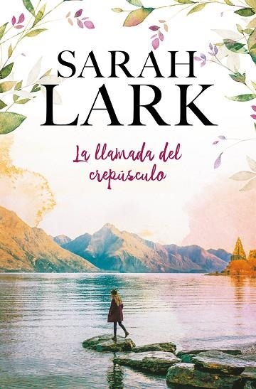 LA LLAMADA DEL CREPÚSCULO | 9788416712939 | LARK,SARAH | Llibreria Geli - Llibreria Online de Girona - Comprar llibres en català i castellà