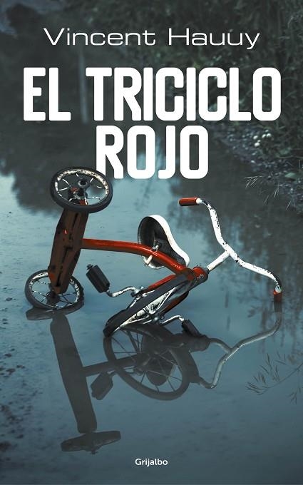 EL TRICICLO ROJO | 9788425356568 | HAUU,VINCENT | Libreria Geli - Librería Online de Girona - Comprar libros en catalán y castellano