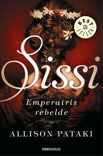 SISSI,EMPERATRIZ REBELDE (SISSI 2) | 9788466344326 | PATAKI,ALLISON | Llibreria Geli - Llibreria Online de Girona - Comprar llibres en català i castellà