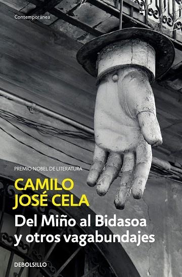 DEL MIÑO AL BIDASOA Y OTROS VAGABUNDAJES | 9788466342476 | CELA,CAMILO JOSÉ | Libreria Geli - Librería Online de Girona - Comprar libros en catalán y castellano