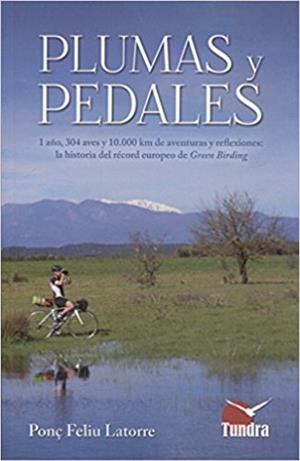 PLUMAS Y PEDALES | 9788416702572 | FELIU LATORRE,PONÇ | Llibreria Geli - Llibreria Online de Girona - Comprar llibres en català i castellà