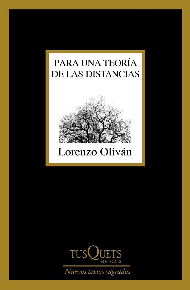 PARA UNA TEORÍA DE LAS DISTANCIAS | 9788490665565 | OLIVÁN,LORENZO | Libreria Geli - Librería Online de Girona - Comprar libros en catalán y castellano