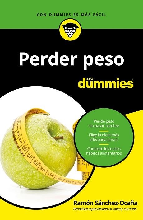 PERDER PESO PARA DUMMIES | 9788432904561 | SÁNCHEZ-OCAÑA,RAMÓN | Libreria Geli - Librería Online de Girona - Comprar libros en catalán y castellano