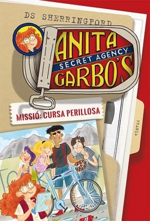 MISSIÓ: CURSA PERILLOSA (ANITA GARBO 4) | 9788424661816 | SHERRINGFORD,D.S. | Llibreria Geli - Llibreria Online de Girona - Comprar llibres en català i castellà