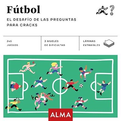 FÚTBOL. EL DESAFÍO DE LAS PREGUNTAS PARA CRACKS (CUADRADOS DE DIVERSIÓN) | 9788417430009 | ANDERS PRODUCCIONES | Llibreria Geli - Llibreria Online de Girona - Comprar llibres en català i castellà
