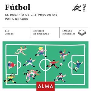 FÚTBOL. EL DESAFÍO DE LAS PREGUNTAS PARA CRACKS (CUADRADOS DE DIVERSIÓN) | 9788417430009 | ANDERS PRODUCCIONES | Llibreria Geli - Llibreria Online de Girona - Comprar llibres en català i castellà